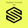 Magdalena Giovanelli - Jam - Single